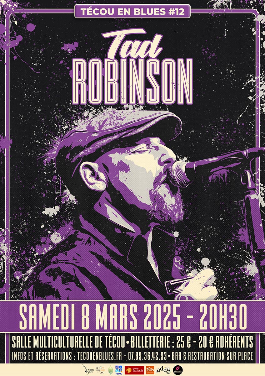 Concert Tad Robinson 8 Mars 2025 - Tecou en Blues